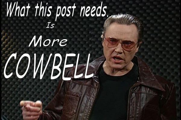 MoreCowbell[1].jpg